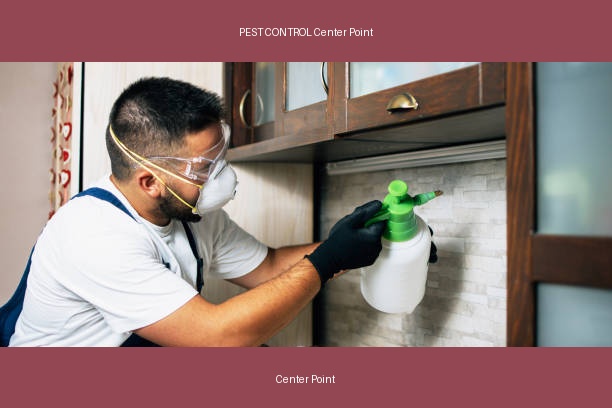 PEST CONTROL Center Point